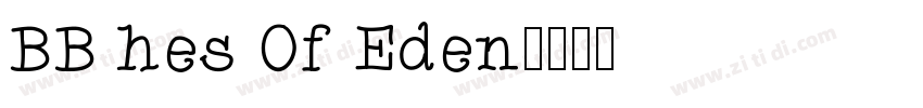 BB hes Of Eden字体转换